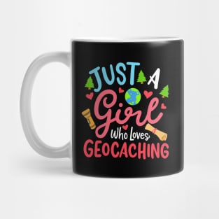 Girl Who Loves Geocaching Mug